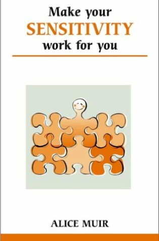 Cover of How to Make Your Sensitivity Work for You