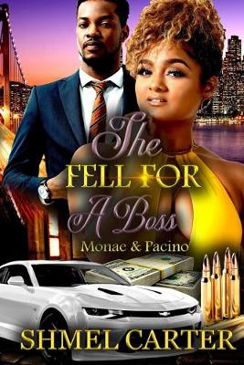Book cover for She Fell For A Boss