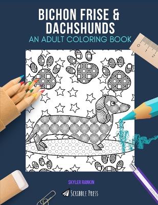 Book cover for Bichon Frise & Dachshunds