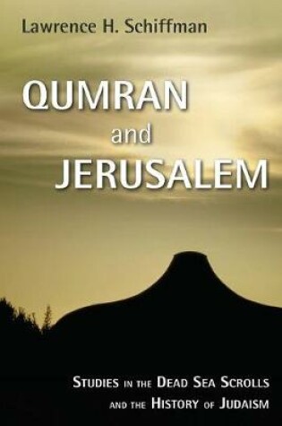 Cover of Qumran and Jerusalem