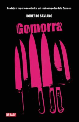 Book cover for Gomorra / Gomorrah: A Personal Journey Into the Violent International Empire of Naples' Organized Crime System