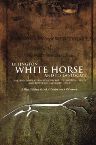 Cover of Uffington White Horse and Its Landscape