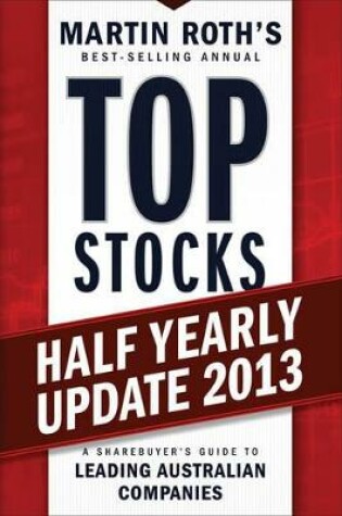 Cover of Top Stocks 2013 Half Yearly Update