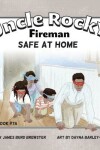 Book cover for Uncle Rocky, Fireman Book #7A Safe at Home