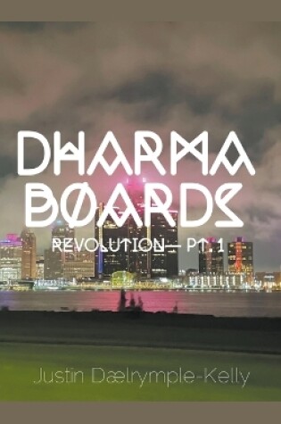 Cover of Dharma Boards - Revolution (Pt. 1)