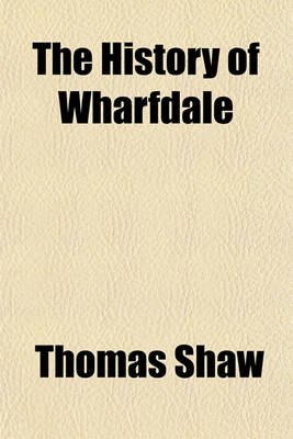 Book cover for The History of Wharfdale