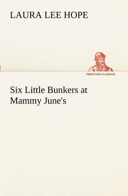Book cover for Six Little Bunkers at Mammy June's