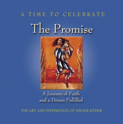 Book cover for A Time to Celebrate - The Promise