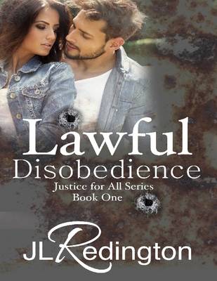 Book cover for Lawful Disobedience":"Justice for All Series Book One