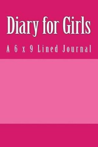 Cover of Diary for Girls