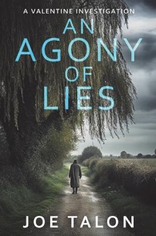 Cover of An Agony Of Lies