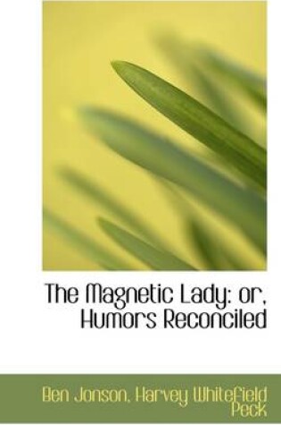 Cover of The Magnetic Lady