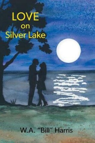 Cover of Love on Silver Lake