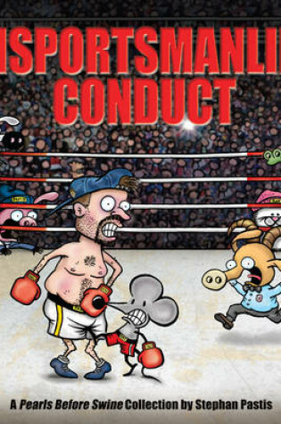 Cover of Unsportsmanlike Conduct