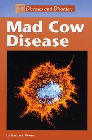 Cover of Mad Cow Disease