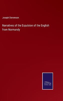 Book cover for Narratives of the Expulsion of the English from Normandy