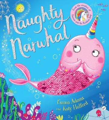 Book cover for Naughty Narwhal colour-changing sequin book (PB)