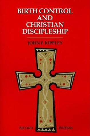 Cover of Birth Control and Christian Discipleship