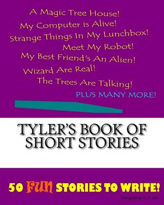 Book cover for Tyler's Book Of Short Stories