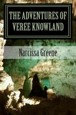 Cover of The Adventures of Veree Knowland