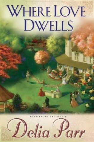 Cover of Where Love Dwells