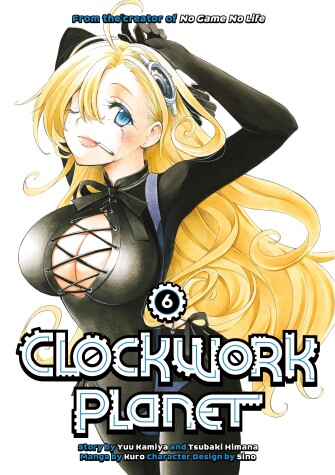 Cover of Clockwork Planet 6