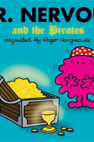 Cover of Mr. Nervous and the Pirates