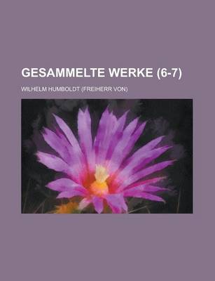 Book cover for Gesammelte Werke (6-7)