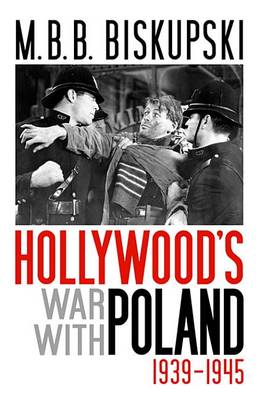Book cover for Hollywood's War with Poland, 1939-1945