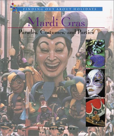 Book cover for Mardi Gras: Parades, Costumes, and Parties