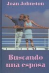 Book cover for Buscando Una Esposa