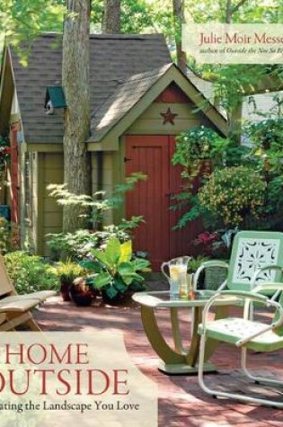 Cover of Home Outside: Creating the Landscape You Love