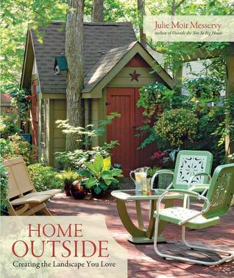 Book cover for Home Outside: Creating the Landscape You Love