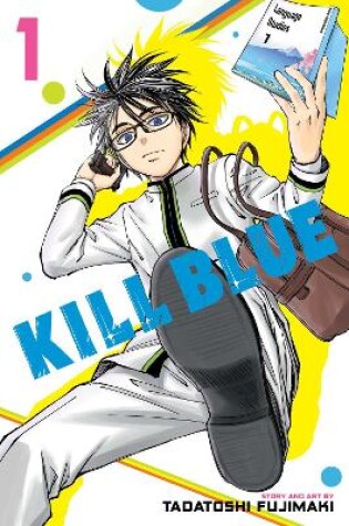 Cover of Kill Blue, Vol. 1