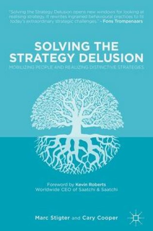 Cover of Solving the Strategy Delusion