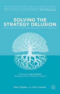 Book cover for Solving the Strategy Delusion