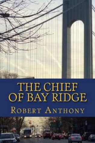 Cover of The Chief of Bay Ridge