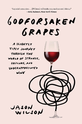Book cover for Godforsaken Grapes