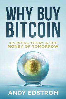 Cover of Why Buy Bitcoin