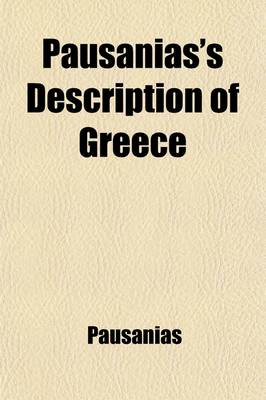 Book cover for Pausanias's Description of Greece (Volume 2)