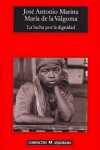 Book cover for La Lucha Por la Dignidad