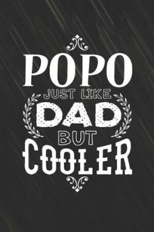 Cover of Popo Just Like Dads But Cooler