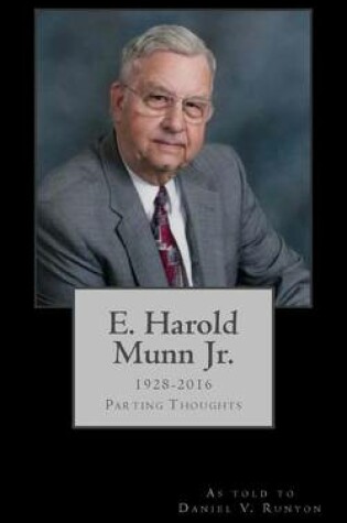 Cover of E. Harold Munn Jr.