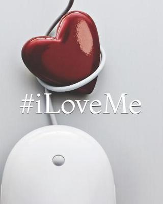 Book cover for I Love Me