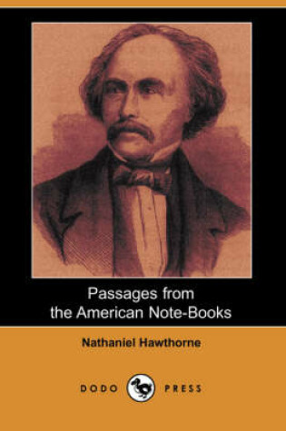 Cover of Passages from the American Note-Books (Dodo Press)
