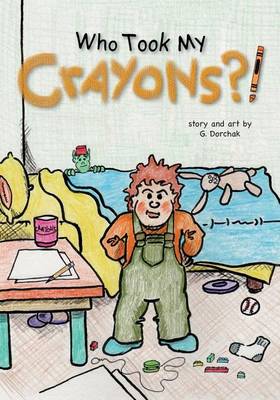 Book cover for Who Took My Crayons