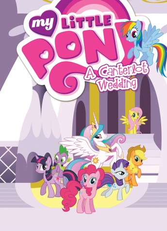 Book cover for My Little Pony: A Canterlot Wedding