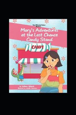 Cover of Mary's Adventures at the Last Chance Candy Stand