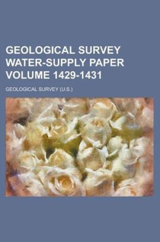 Cover of Geological Survey Water-Supply Paper Volume 1429-1431