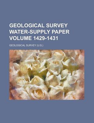 Book cover for Geological Survey Water-Supply Paper Volume 1429-1431